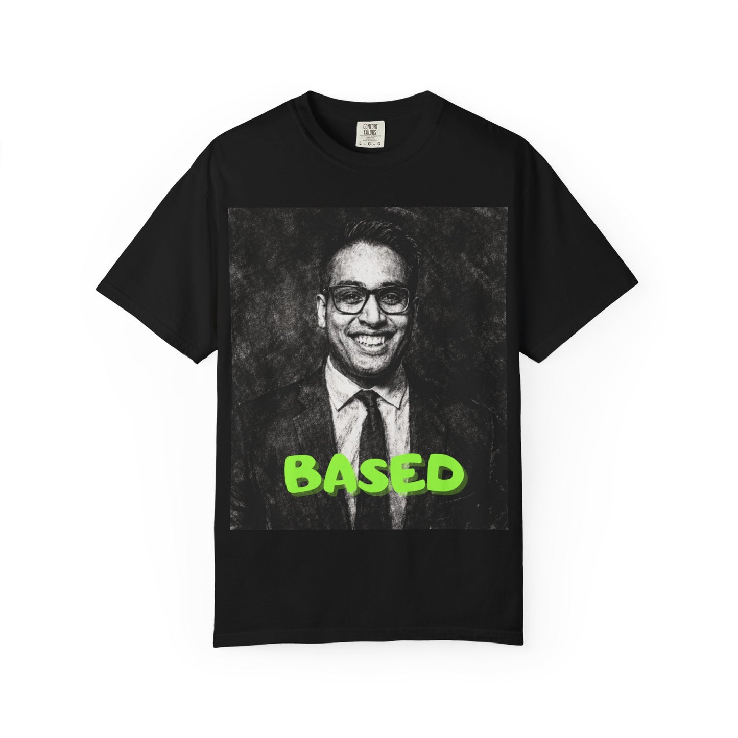 Safer Based Portrait T-Shirt — Graphic Tee with Neon “BASED” Text