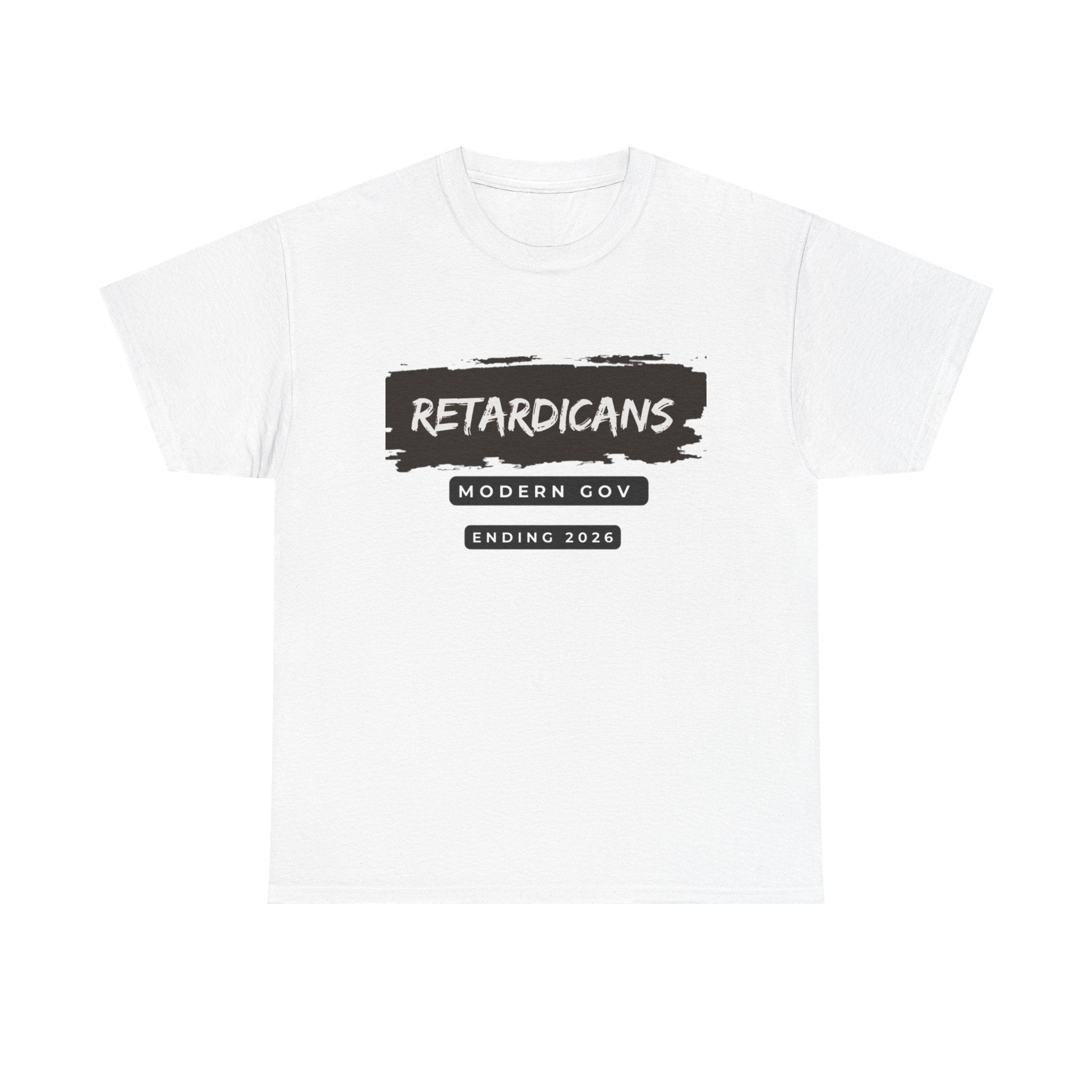 T-Shirt — 'Retardicans' Graphic Political Tee