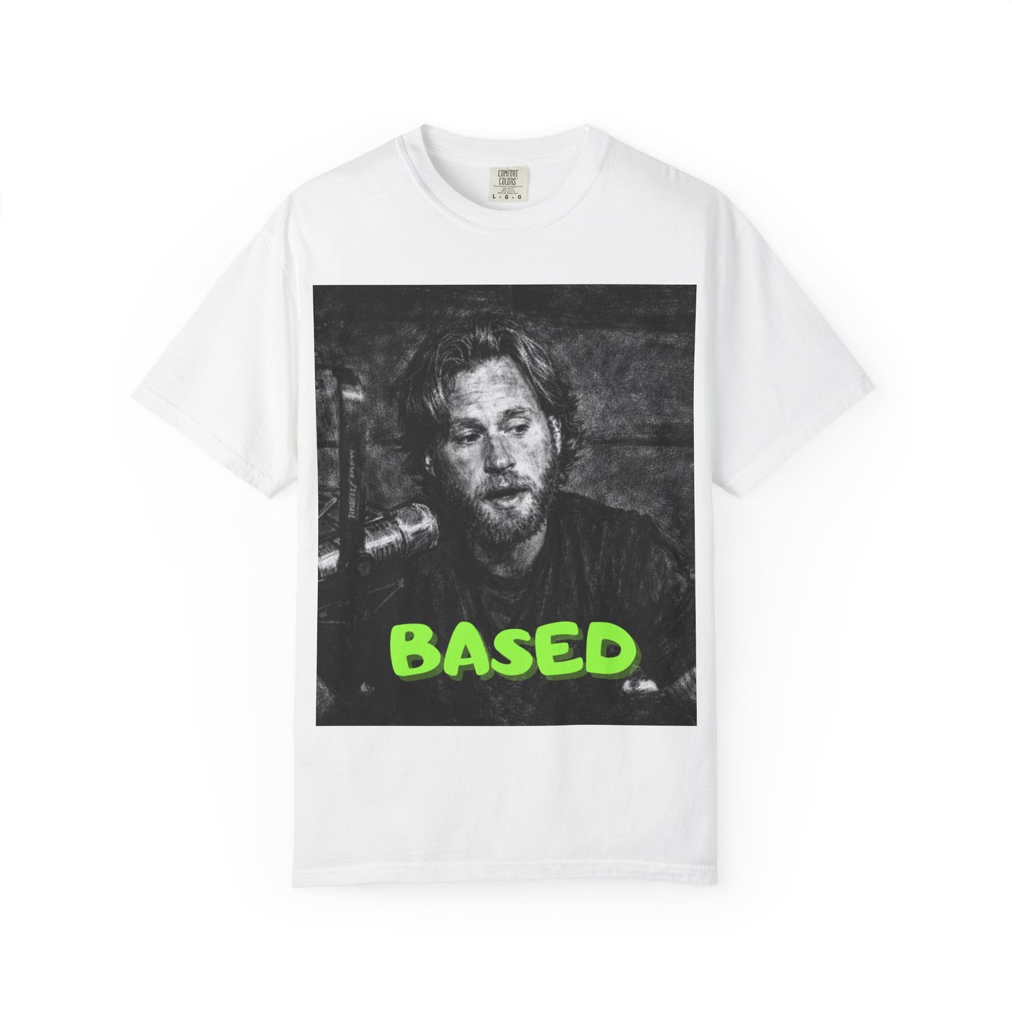 Owen Shrovetide Based Graphic T-Shirt — Vintage Black & White Photo with Neon 'BASED' Text