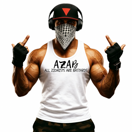 AZAB : ALL ZIONISTS ARE BASTARDS