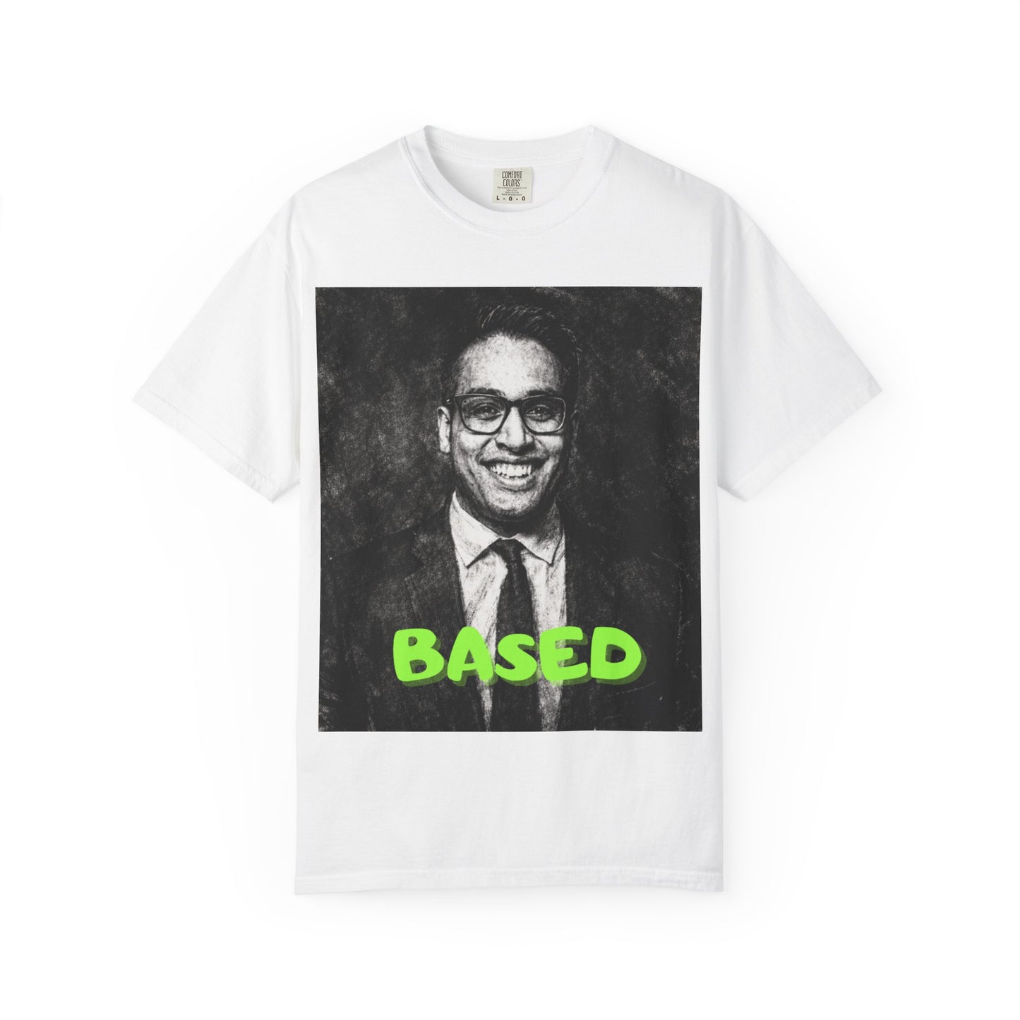 Safer Based Portrait T-Shirt — Graphic Tee with Neon “BASED” Text